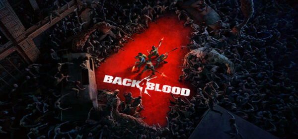 Back 4 Blood Free Download FULL Version PC Game