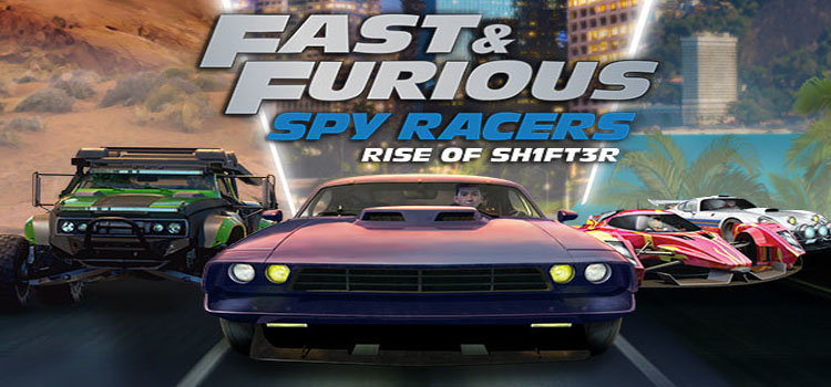 Fast And Furious Spy Racers Rise Of SH1FT3R Free Download
