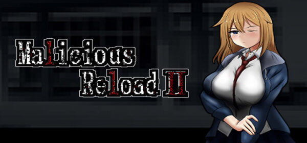 Malicious Reload 2 Free Download FULL Version PC Game