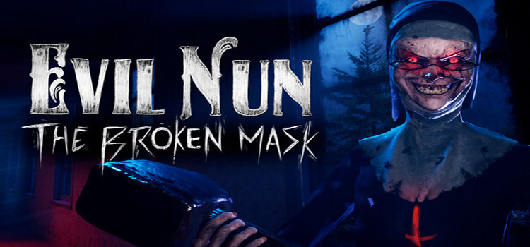 Evil Nun The Broken Mask Free Download Crack PC Game