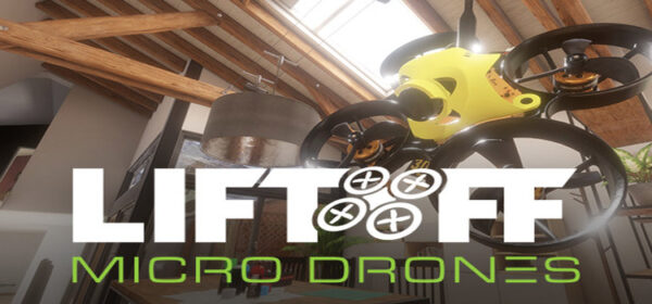 Liftoff Micro Drones Free Download Full Version PC Game