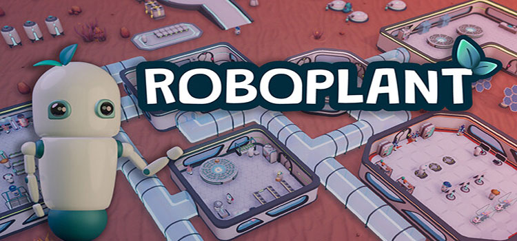Roboplant Free Download FULL Version Crack PC Game