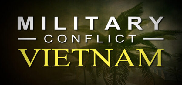 Military Conflict Vietnam Free Download Crack PC Game