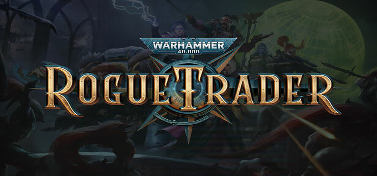 Warhammer 40000 Rogue Trader Free Download PC Game